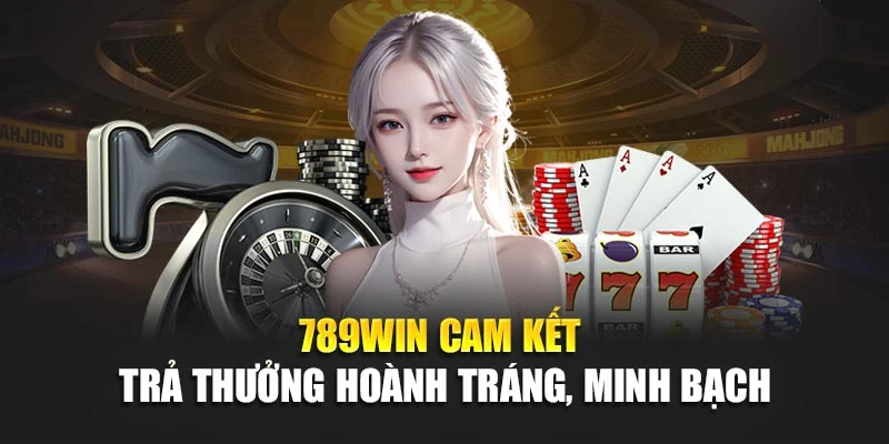 789Win-cam-ket-tra-thuong-hoanh-trang-minh-bach